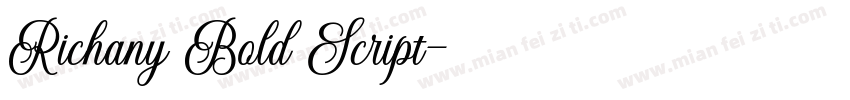 Richany Bold Script字体转换
